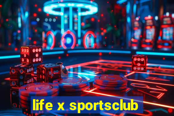 life x sportsclub